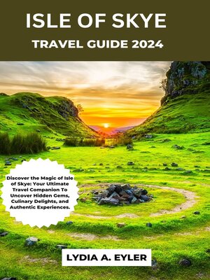 cover image of ISLE OF SKYE TRAVEL GUIDE 2024